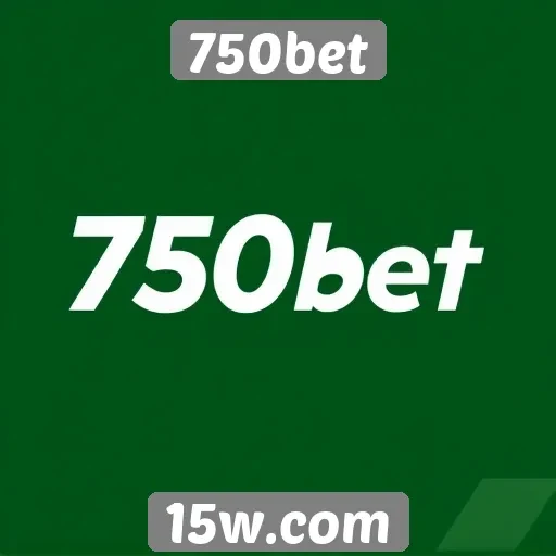 750bet oferece bônus atrativos para novos jogadores